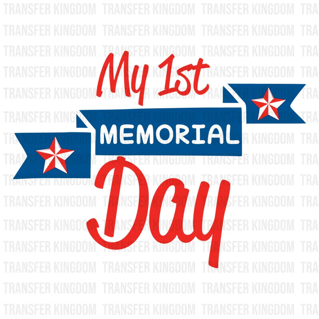1st Memorial Day - Memorial Day DTF Transfer - Transfer Kingdom