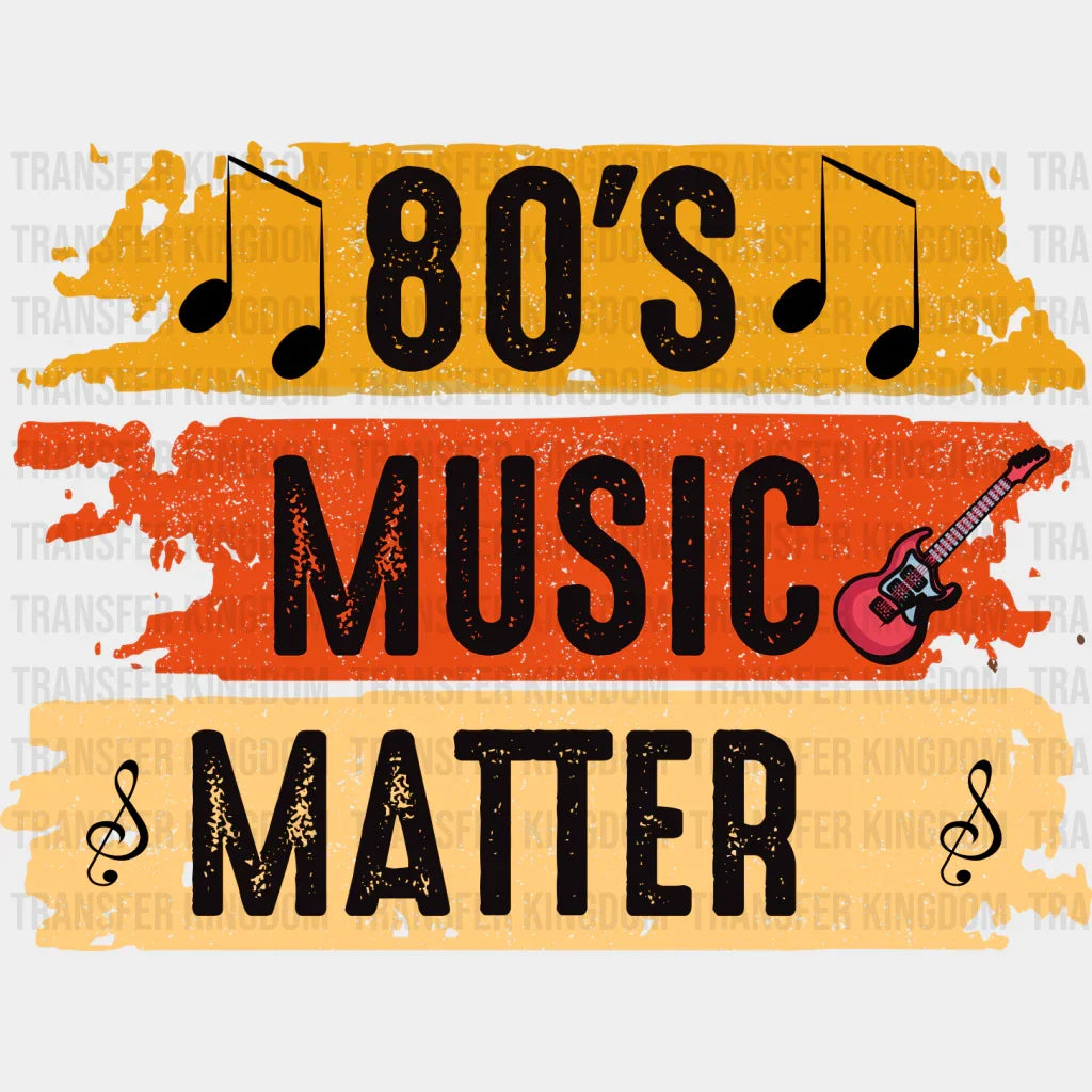 80’S Music Matter - Singing Dtf Heat Transfer
