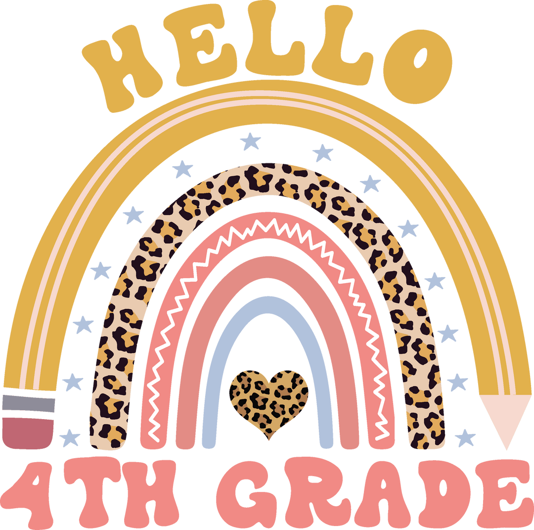 Copy of Hello 4th Grade - Back To School DTF Transfer - Transfer Kingdom