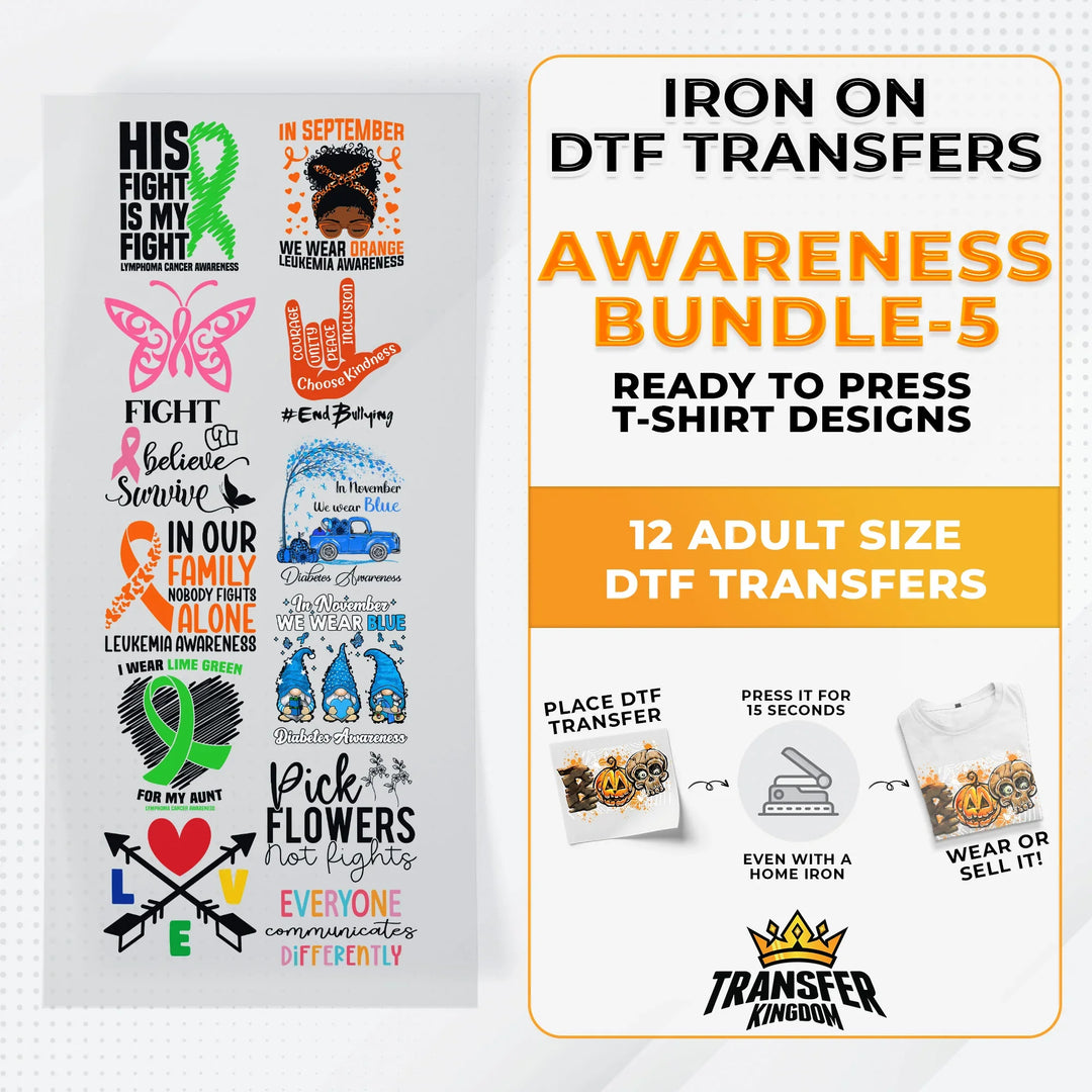 Iron on DTF Transfer Awareness Bundle 5 - 12 Best Seller T-shirt Designs Ready To Press - Transfer Kingdom