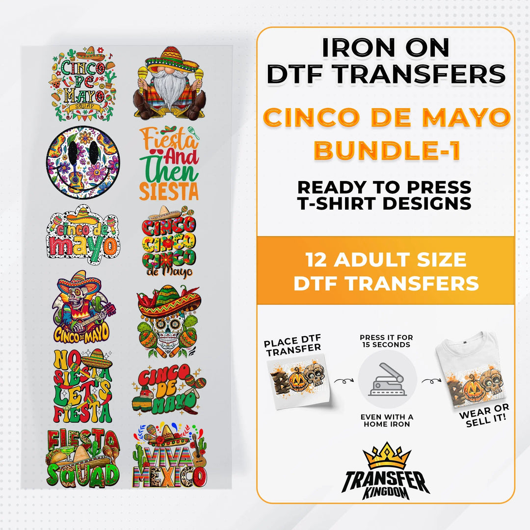 Cinco De Mayo Bundle Iron on DTF Transfer Bundle 1 - 12 Best Seller Ready To Press T-shirt Designs - Transfer Kingdom