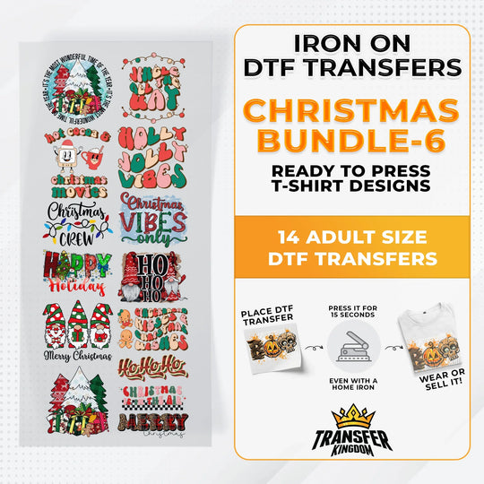 Iron on DTF Transfer Christmas Bundle 6 - 14 Best Seller T-shirt Designs Ready To Press - Transfer Kingdom