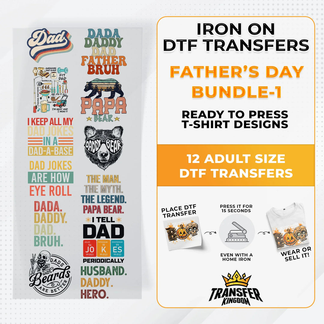 Father's Day Bundle Iron on DTF Transfer Bundle 1 - 12 Best Seller Ready To Press T-shirt Designs - Transfer Kingdom