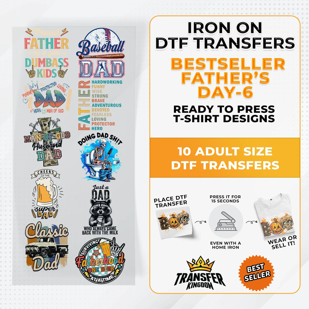Best Seller Father's Day T-shirt Designs Premade DTF Gangsheet - DTF Bundle 6 - Transfer Kingdom