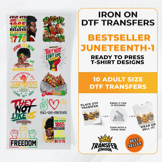 Best Seller Juneteenth T-shirt Designs Premade DTF Gangsheet - DTF Bundle 1 - Transfer Kingdom