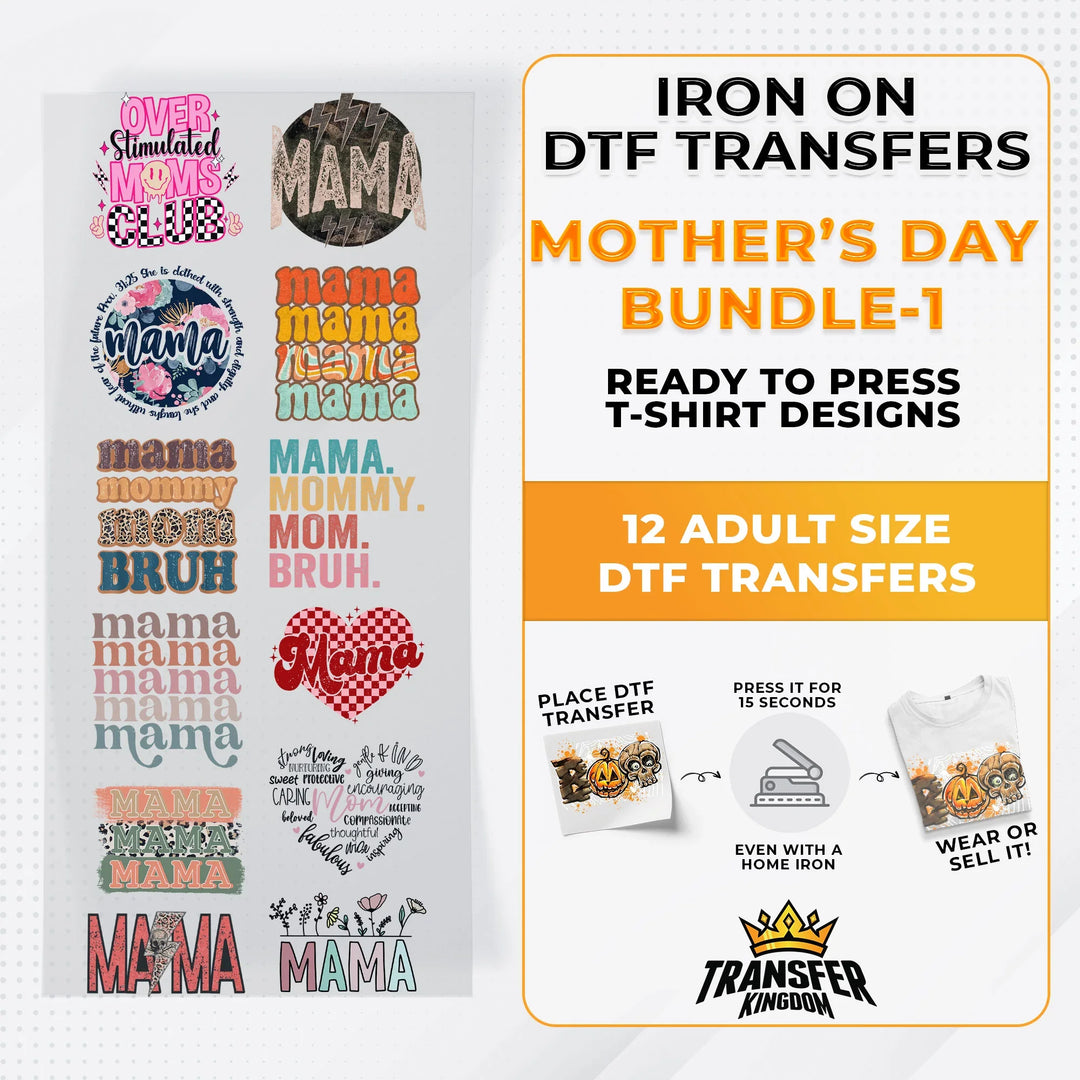 Mother's Day Bundle Iron on DTF Transfer Bundle 1 - 12 Best Seller Ready To Press T-shirt Designs - Transfer Kingdom