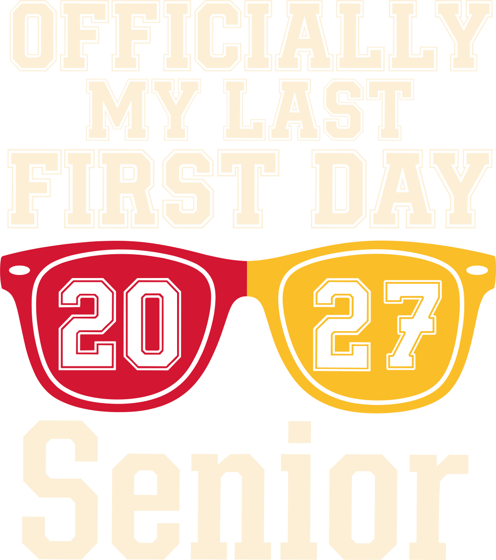 Officially My Last First Day - Senior DTF Transfers