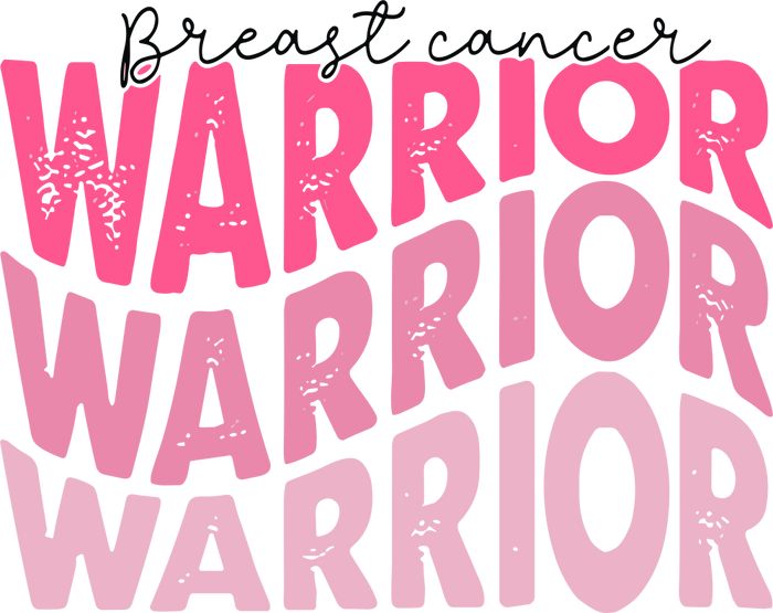 Breast Cancer Warrior - Breast Cancer DTF Transfers