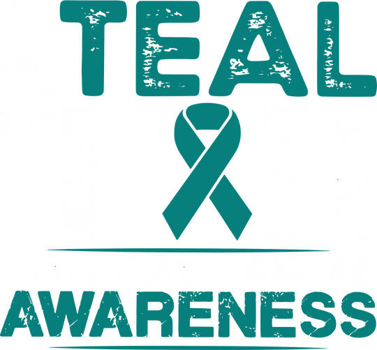 I Wear Teal For Cervical Cancer Awareness - Cervical Cancer DTF Transfers