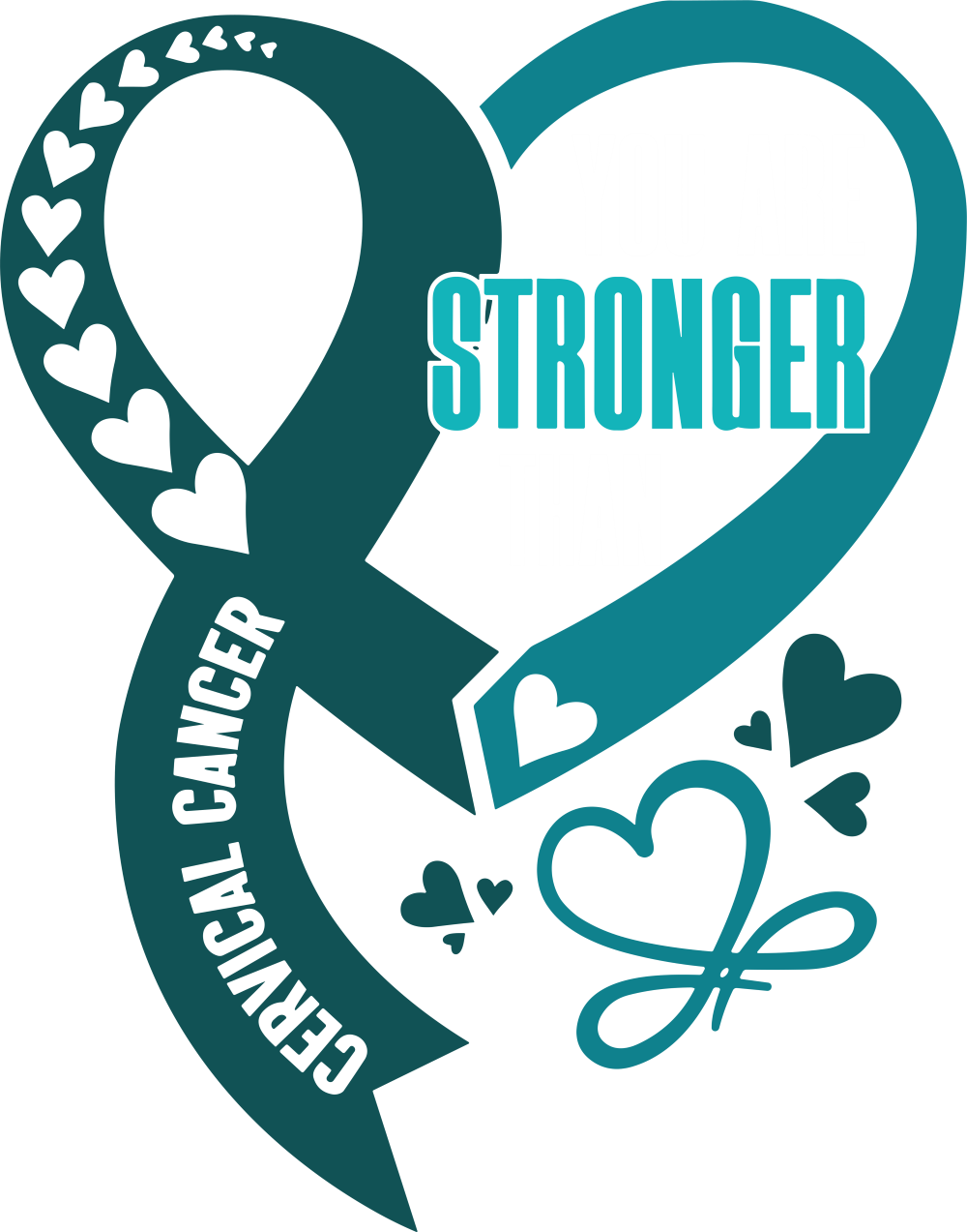 You Are Stronger Than Cervical Cancer - Cervical Cancer DTF Transfers