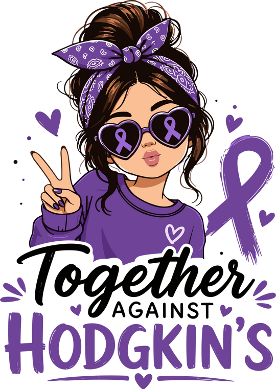 Together Against Hodgkin's - Hodgkin's Lymphoma Cancer DTF Transfers