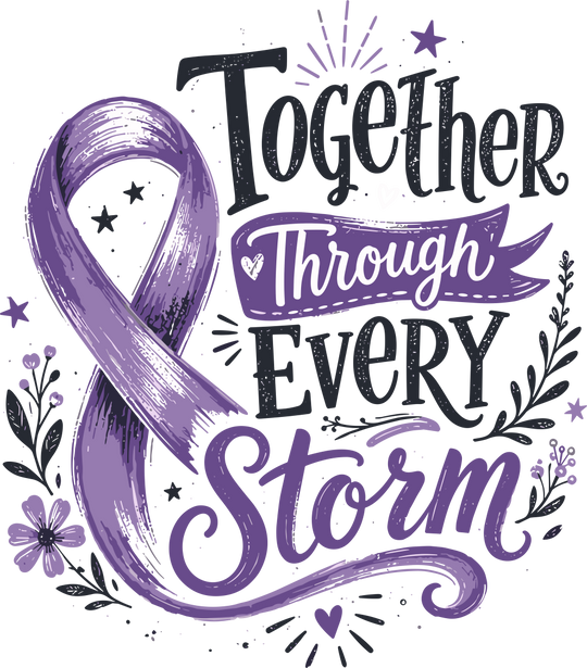 Together Through Every Storm - Hodgkin's Lymphoma Cancer DTF Transfers