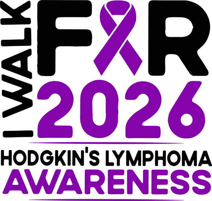I Walk For Hodgkin's Lymphoma Awareness 2026 - Hodgkin's Lymphoma Cancer DTF Transfers