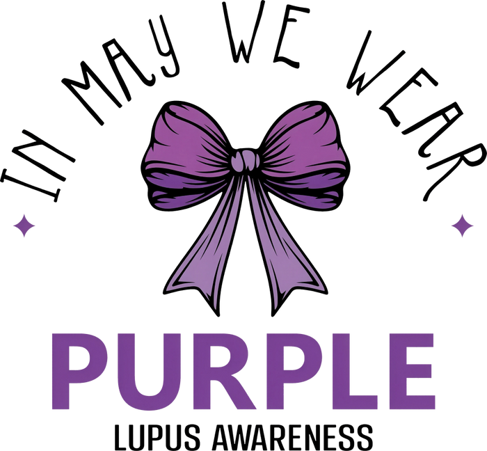 In May We Wear Purple - Lupus DTF Transfers
