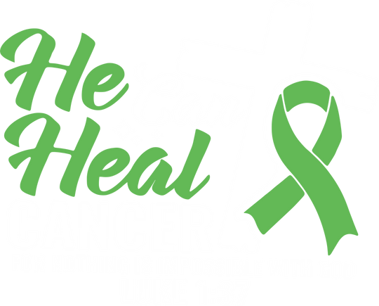 He Can Heal Cancer - Lymphoma DTF Transfers