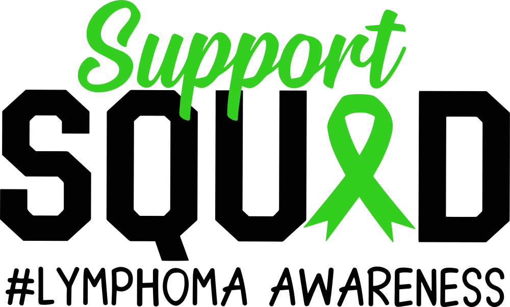 Support Squad, Lymphoma Awareness - Lymphoma DTF Transfers