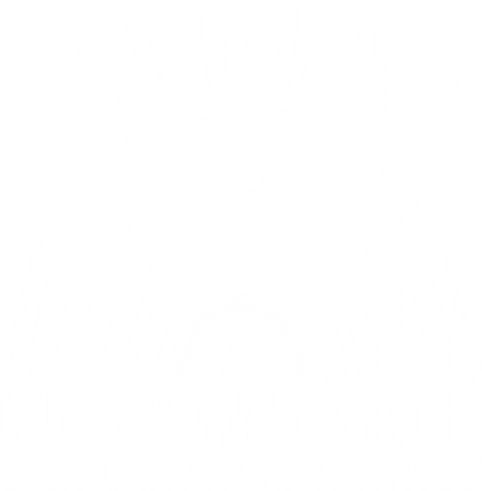 In May We Wear Black - Melanoma DTF Transfers