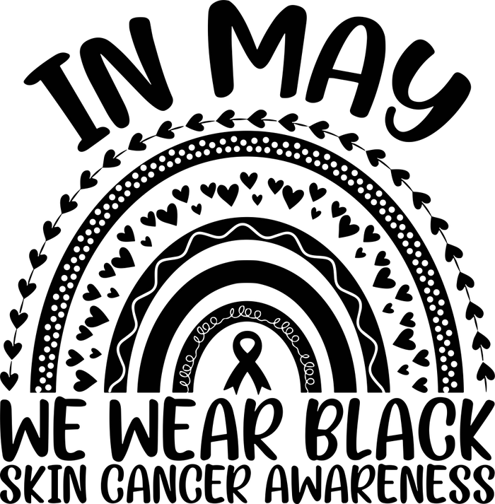 In May We Wear Black - Melanoma DTF Transfers