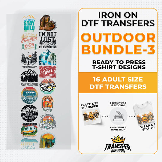Outdoor Bundle Iron on DTF Transfer Bundle 3 - 16 Best Seller Ready To Press T-shirt Designs - Transfer Kingdom