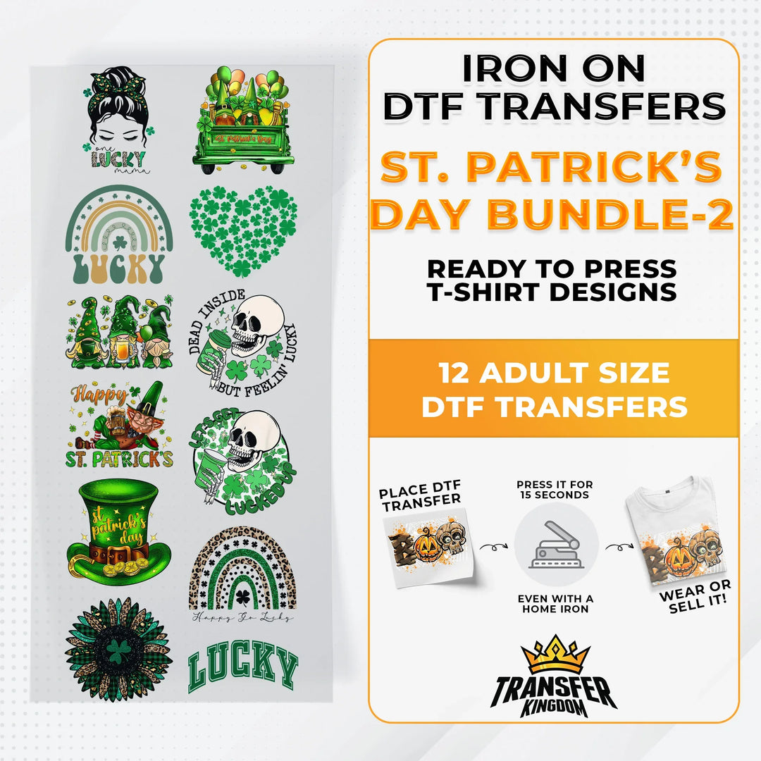 St.Patrick's Day Bundle Iron on DTF Transfer Bundle 2 - 12 Best Seller Ready To Press T-shirt Designs - Transfer Kingdom