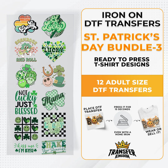 St.Patrick's Day Bundle Iron on DTF Transfer Bundle 3 - 12 Best Seller Ready To Press T-shirt Designs - Transfer Kingdom