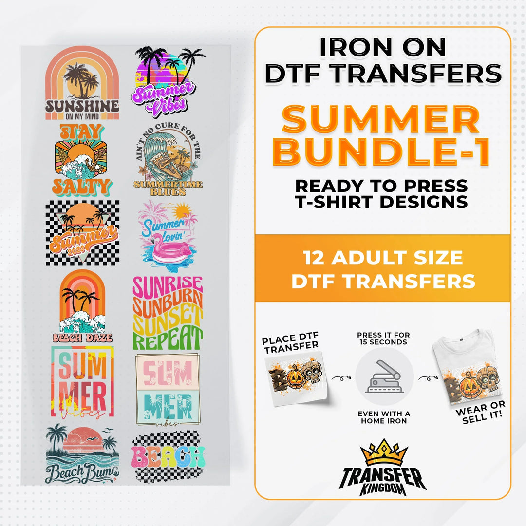 Summer Bundle Iron on DTF Transfer Bundle 1 - 12 Best Seller Ready To Press T-shirt Designs - Transfer Kingdom
