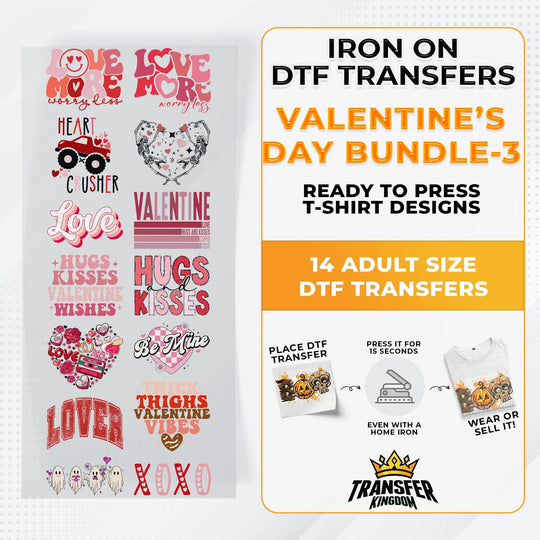 Valentine's Day Bundle Iron on DTF Transfer Bundle 3 - 14 Best Seller Ready To Press T-shirt Designs - Transfer Kingdom
