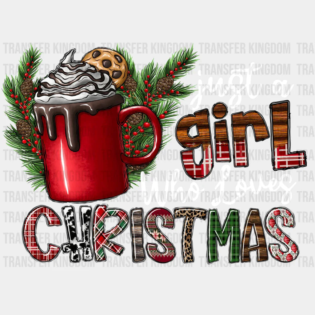 A Girl Who Loves Christmas Christmas Design - Dtf Heat Transfer Unisex S & M ( 10 ) / Light Color