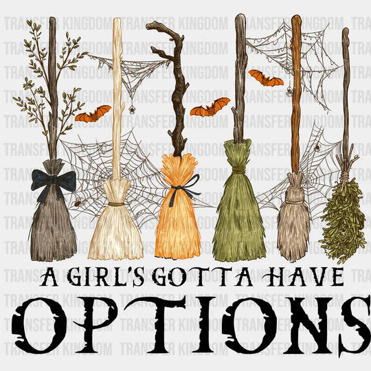 A Girl’s Gotta Have Options Halloween DTF Transfer Adult Unisex S & M (10’’) / Dark Color Design (See Imaging)
