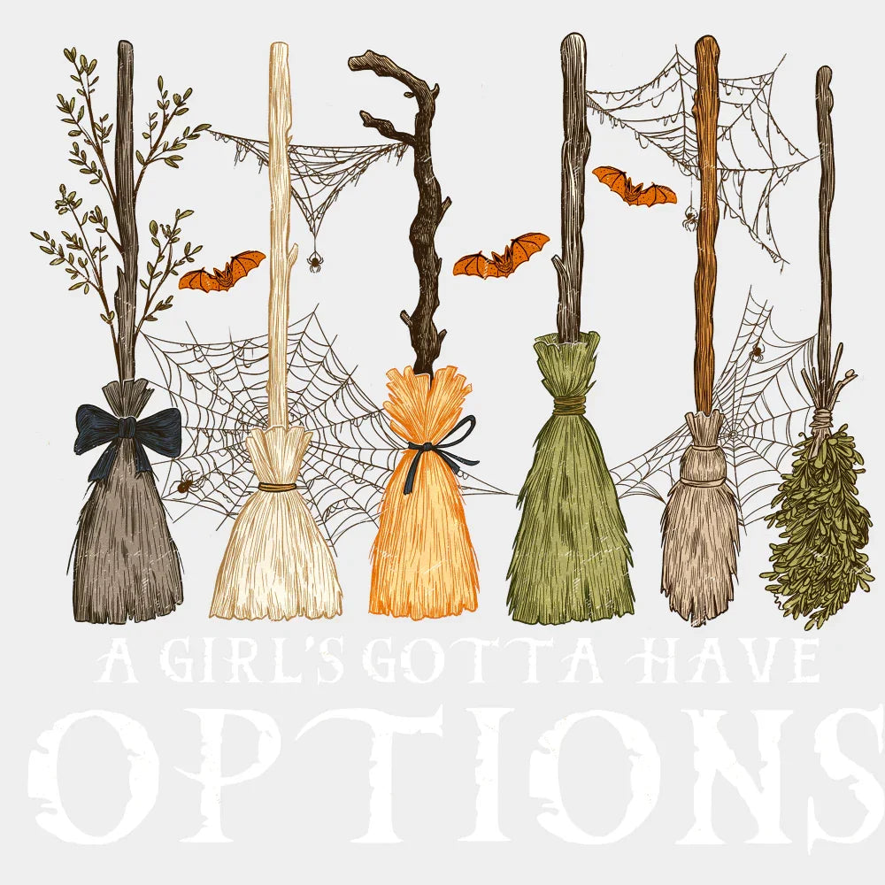 A Girl’s Gotta Have Options Halloween DTF Transfer Adult Unisex S & M (10’’) / Light Color Design (See Imaging)