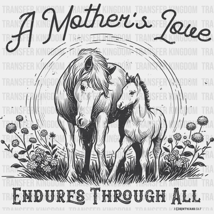 A Mother's Love Endures Through All - Christianity DTF Transfer