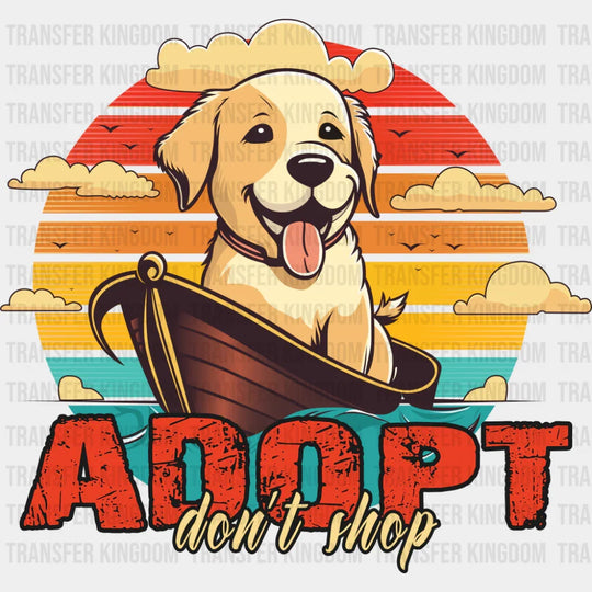 Adopt Don’t Shop - Dogs DTF Transfer