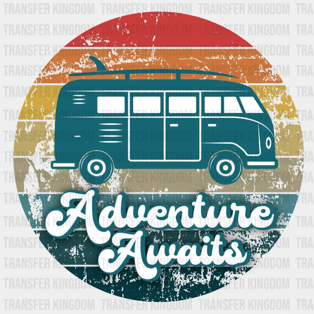 Adventure Awaits Design - Dtf Heat Transfer