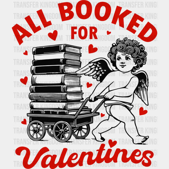 All Booked For Valentines Red And White - Valentine’s Day DTF Transfer Adult Unisex - S & M (10’’) / Red Color Design