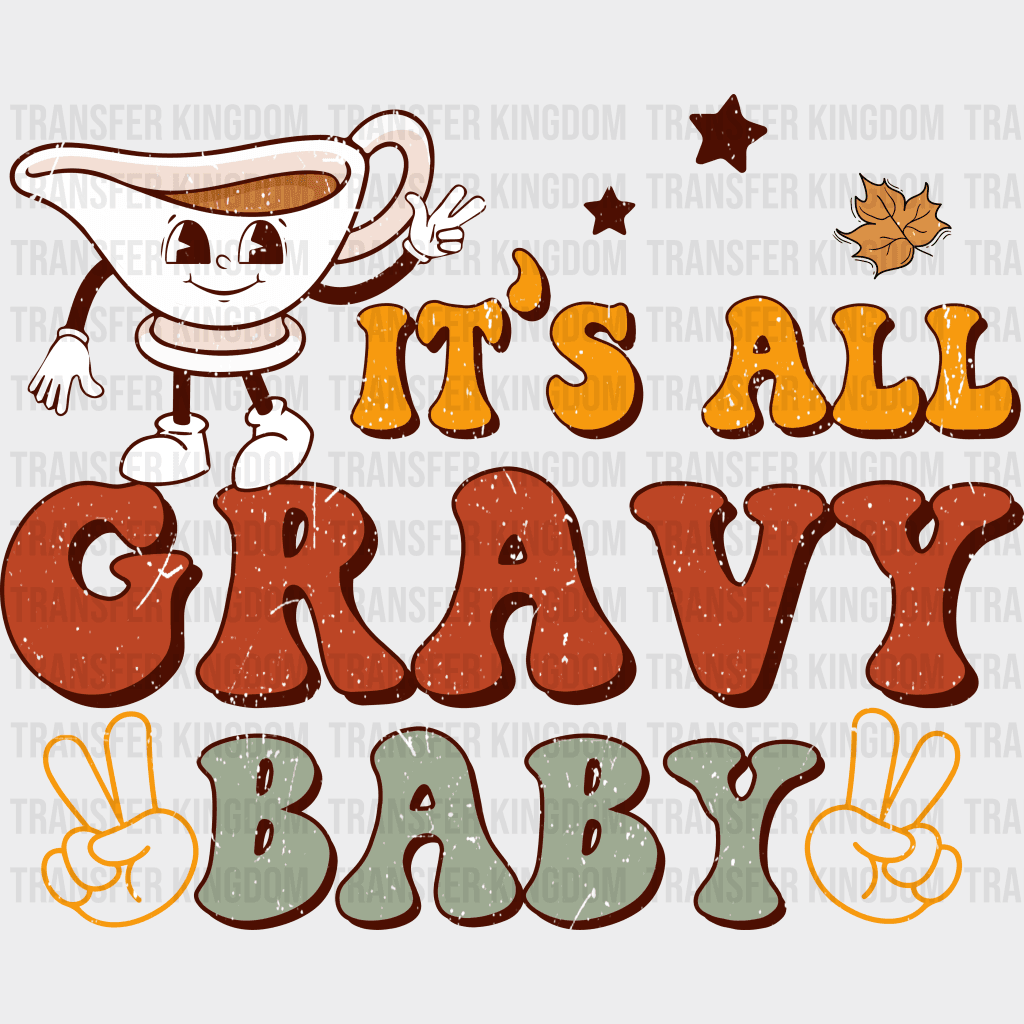 All Gravy Design - Dtf Heat Transfer