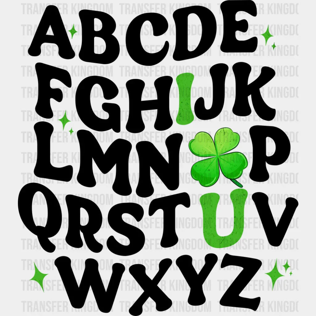 Alphabet I Love You Clover Design - St. Patrick’s Day DTF Transfer