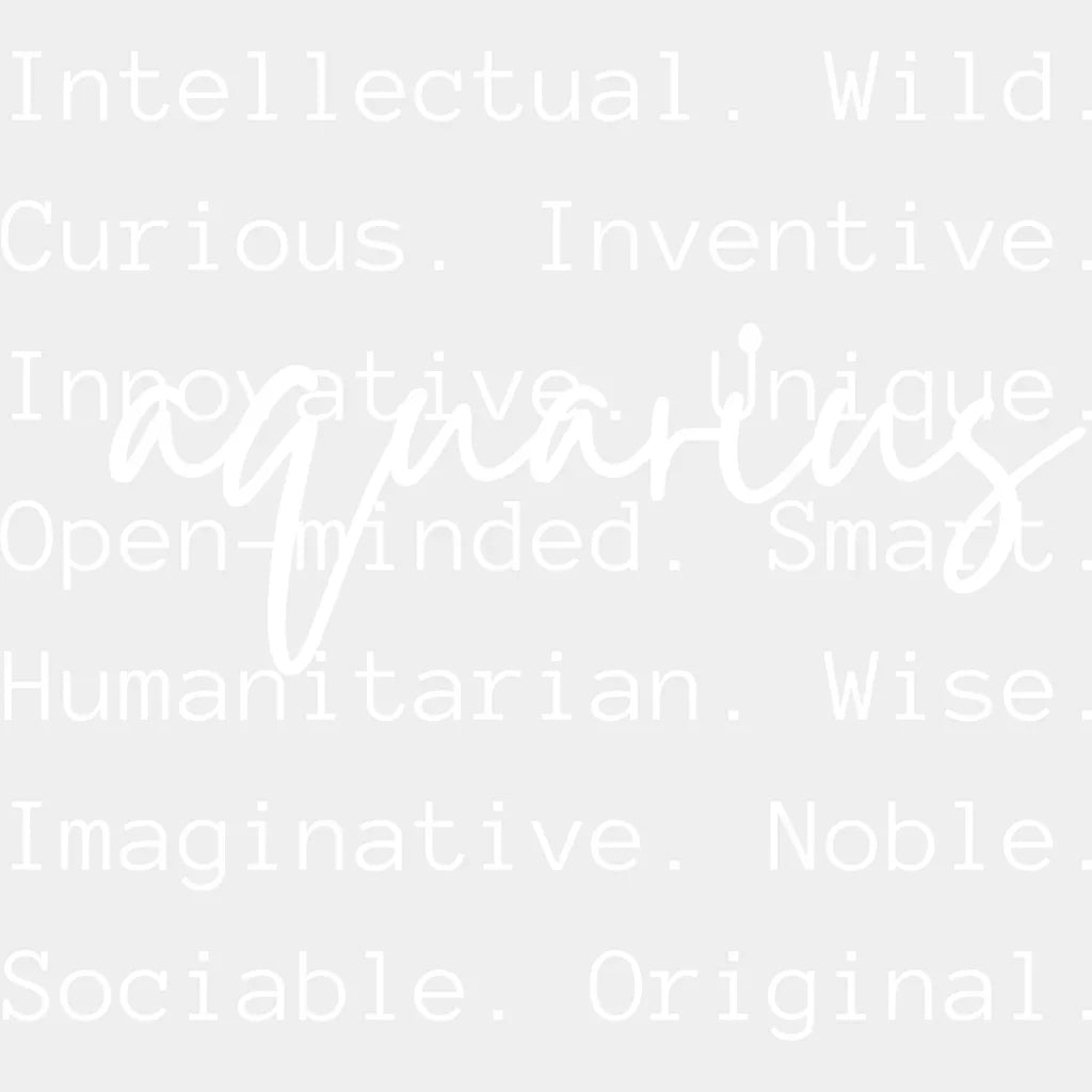 Aquarius Qualities - Zodiacs And Horoscopes Dtf Transfer Unisex S & M (10’’) / Light Color