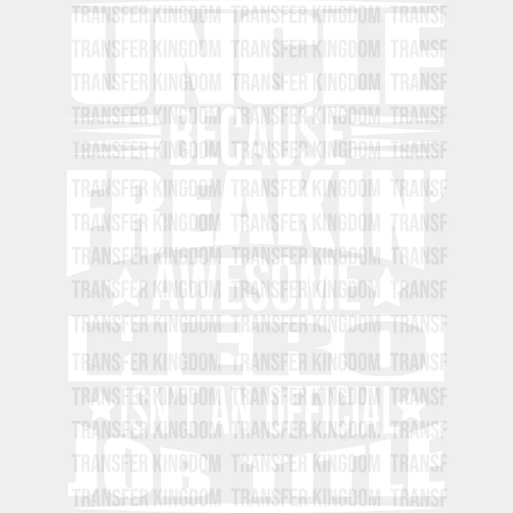 Awesome Hero - Uncle Dtf Heat Transfer Unisex S & M (10’’) / Light Color Design See Imaging