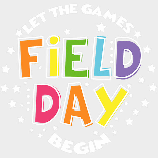 B&W Let The Games Begin - Field Trip DTF Transfers Adult Unisex - S & M (10’’) / Light Color Design (See Imaging)