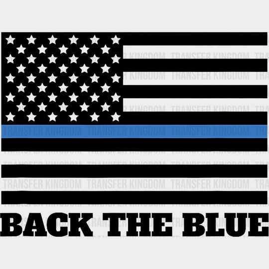 Back The Blue US Flag - Police DTF Transfers transfer-kingdom Dark Color Design (See Imaging)