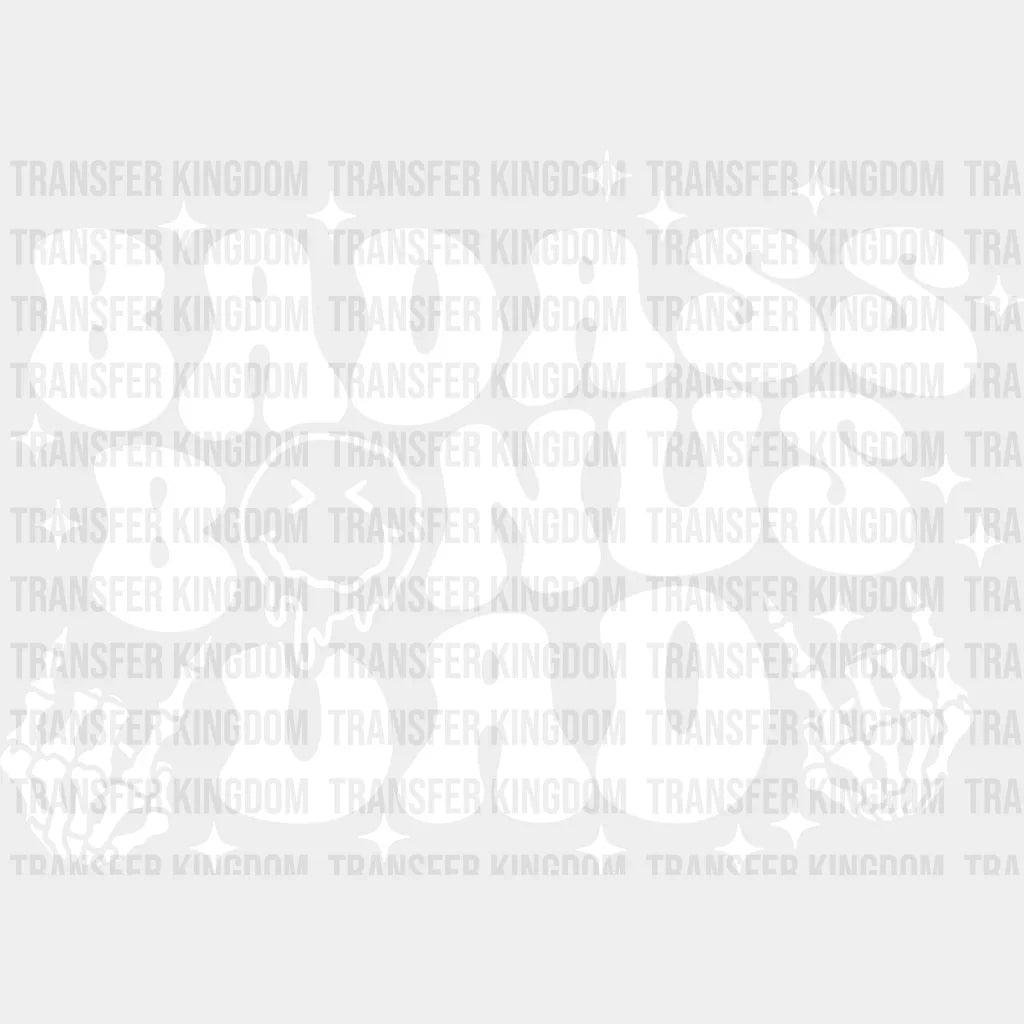 Badass Bonus Dad - Father’s Day Dtf Heat Transfer Unisex S & M (10’’) / Light Color Design