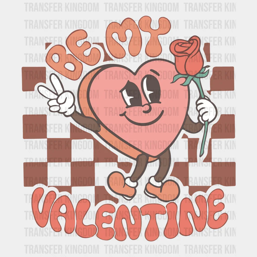 Be Mine Valentine Valentines Day Design - Dtf Heat Transfer