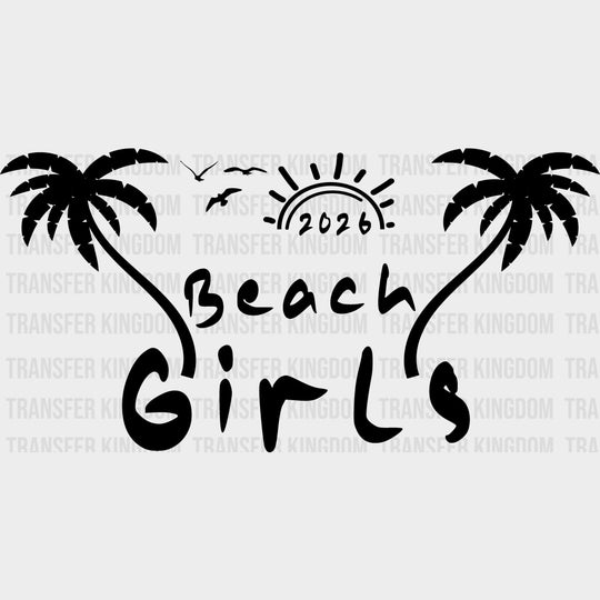 Beach Girls - Summer DTF Transfer - Adult – S & M (10’’) / Dark Color Design (see imaging)
