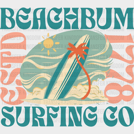 Beachbum, Surfing Go - Surfing DTF Transfers transfer-kingdom