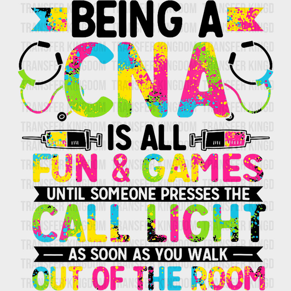 Being A CNA - CNA DTF Transfers Adult Unisex - S & M (10’’) / Dark Color Design (See Imaging)