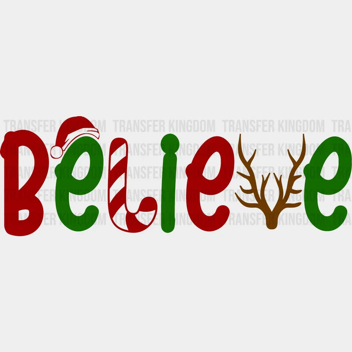 Believe Christmas Design - Christmas DTF heat transfer