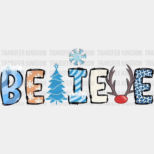 Believe Winter Design - Iron On Dtf Transfer