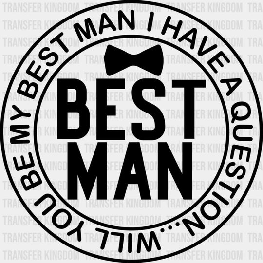 Best Man Bow Tie Design - Bachelor Iron On Dtf Transfer Unisex S & M (10’’) / Dark Color See Imaging