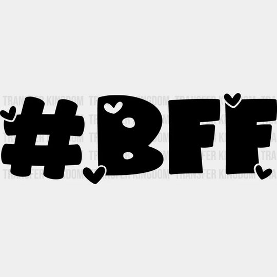 Bff Heart Design - Iron On Dtf Transfer Unisex S & M (10’’) / Dark Color See Imaging