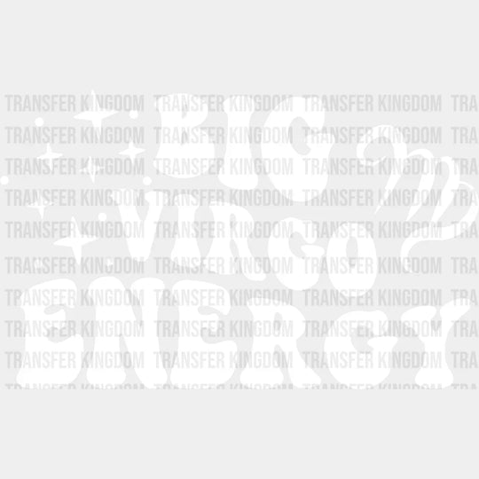 Big Virgo Energy - Zodiac & Horoscopes Dtf Heat Transfer Unisex S M (10’’) / Light Color Design